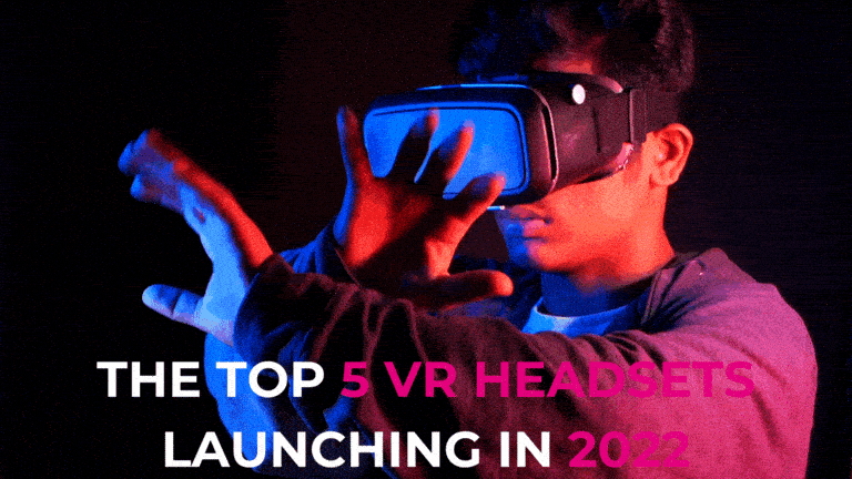 The top five VR headsets launching in 2022