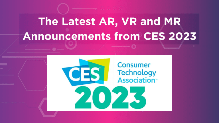 Latest AR, VR and MR announcements from CES 2023